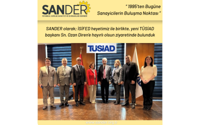 TÜSİAD Ziyareti