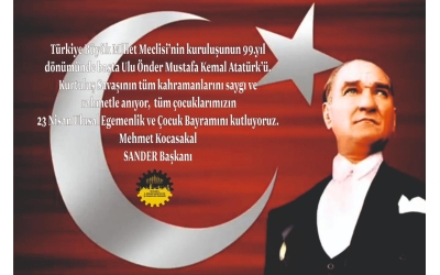 23 Nisan Ulusal Egemenlik ve Çocuk Bayramı Kutlu Olsun!