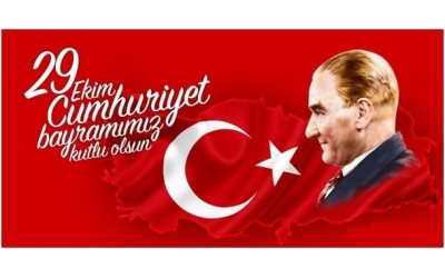 29 Ekim Cumhuriyet Bayramımız Kutlu Olsun!