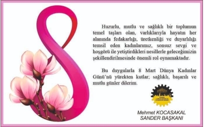 8 Mart Dünya Kadınlar Günü Kutlu Olsun...
