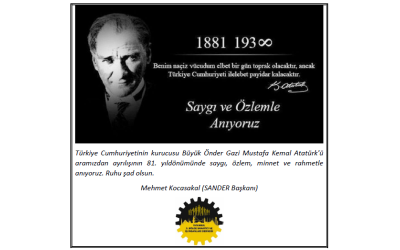 Ata'mızı saygı, özlem ve minnetle anıyoruz (1881-193∞)