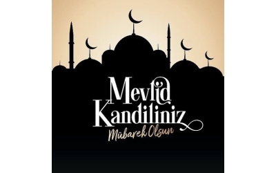 Mevlid Kandiliniz Mübarek Olsun!