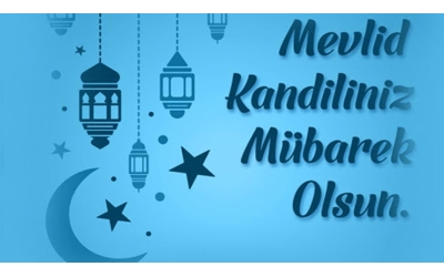 Mevlid Kandiliniz Mübarek Olsun!