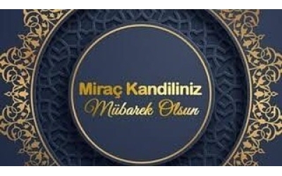 Miraç Kandiliniz Mübarek Olsun...