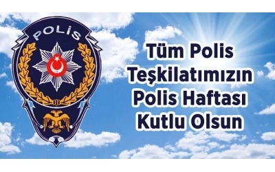Polis Haftası Kutlu Olsun