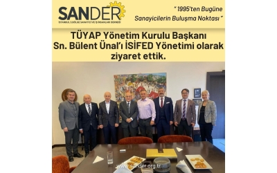 TÜYAP Yönetim Kurulu Başkanı Sn.Bülent Ünal'ı Ziyaret ettik