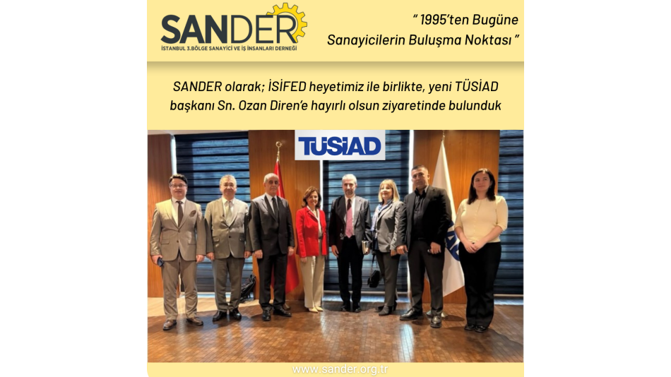 TÜSİAD Ziyareti