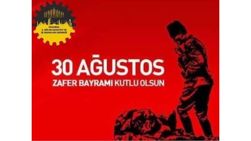 30 Ağustos Zafer Bayramımız Kutlu Olsun!