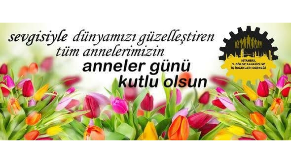 Anneler Günü Kutlu Olsun...