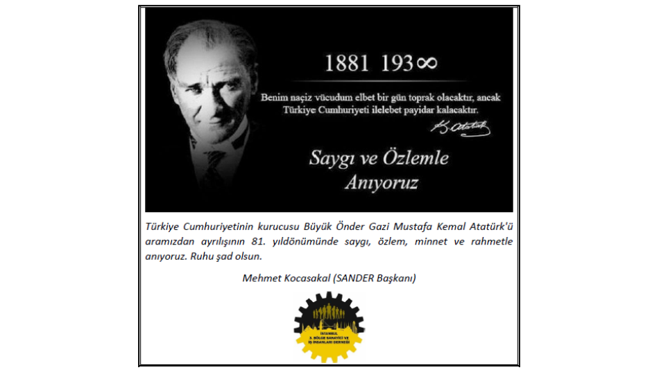Ata'mızı saygı, özlem ve minnetle anıyoruz (1881-193∞)