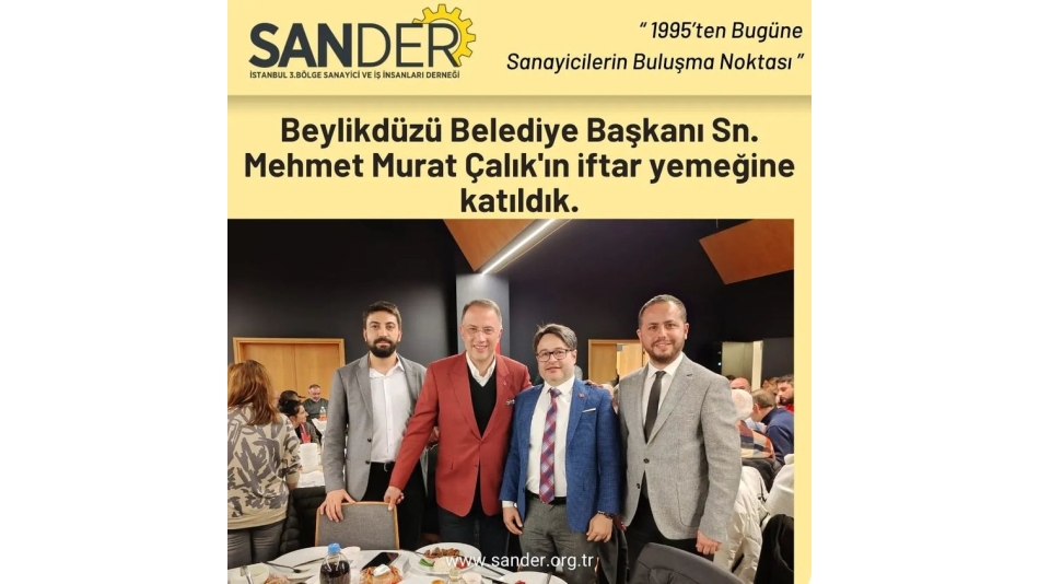 Beylikdüzü Belediye Başkanlığı İftar Programına Katılım