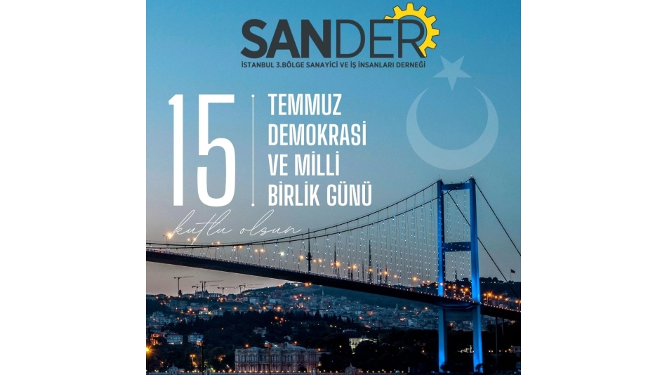 15 Temmuz Demokrasi ve Milli Birlik Günü