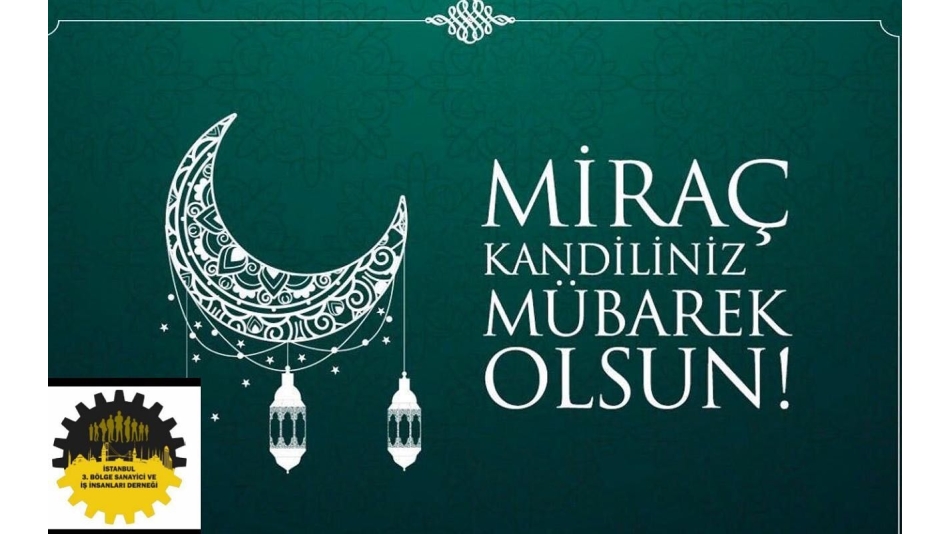 Miraç Kandiliniz Mübarek Olsun...