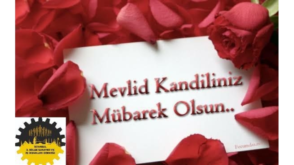 Mevlid Kandiliniz Mübarek Olsun!