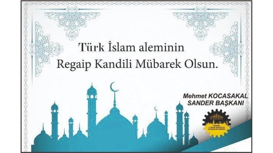 Regaip Kandiliniz Mübarek Olsun!