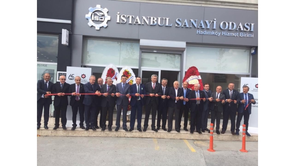 İSO Hadımköy Hizmet Birimi Açılışı 