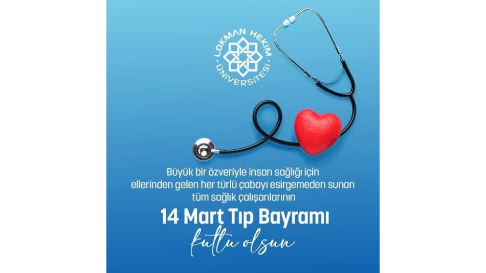 Tıp Bayramı Kutlu Olsun...
